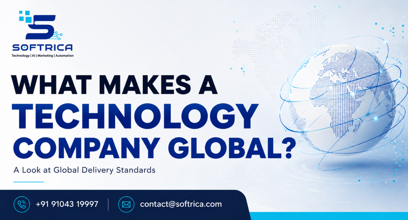 What Makes a Technology Company Global? | Softrica
