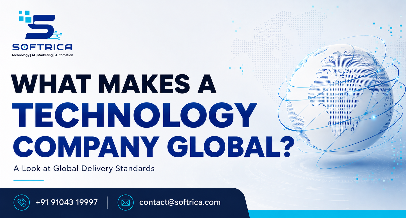 What Makes a Technology Company Global? | Softrica