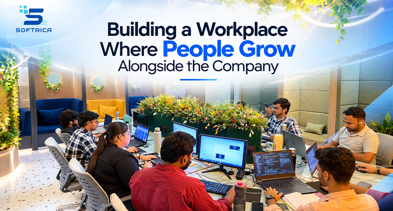 Softrica’s Workplace Culture: People, Learning and Growth
